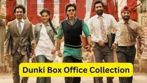 Dunki Box Office Collection Day 19: बॉक्स ऑफिस पर डंकी ने कमाए करोड़ो !