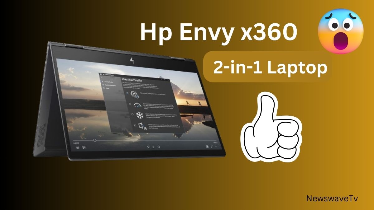 Hp Envy x360 Price In india : A Great 2-in-1 Laptop क्या आपको लेना चाहिए या नहीं?